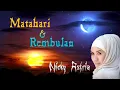 Download Lagu 𝐍𝐢𝐜𝐤𝐲 𝐀𝐬𝐭𝐫𝐢𝐚 - 𝐌𝐚𝐭𝐚𝐡𝐚𝐫𝐢 \u0026 𝐑𝐞𝐦𝐛𝐮𝐥𝐚𝐧