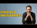How To Find An Old Obituary