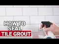 How To Seal Tile Grout - Ace Hardware