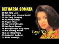 Lagu Full Album Betharia SonataPop Nostalgia 80an - 90an |Lagu Lawas Terbaik 