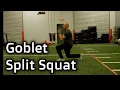 Goblet Split Squat