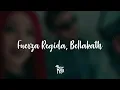 Fuerza Regida & Bellakath — FRESITA (Letra/Lyrics)