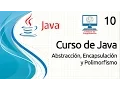Java Course - 10 Abstraction Encapsulation and Polymorphism