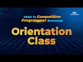 Class-00 Orientation Class Zero to Competitive Programmer Bootcamp