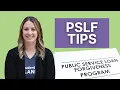 What is PSLF Tips for Public Service Loan Forgiveness