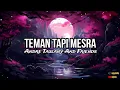 Lagu Andre Taulany And Friends - Teman Tapi Mesra (Lyrics)