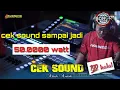 Lagu CEK SOUND NUGROHO AUDIO//alat satu persatu ( auto glerrrr)