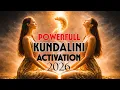 Lagu Kundalini Activation: Clear All 7 Chakras \u0026 Release Blocked Energy (2026 Reset)