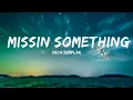 Download Lagu Zach Templar - missin something (Lyrics) | The World Of Music