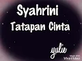 Download Lagu SYAHRINI-Tatapan Cinta