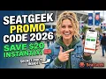 SeatGeek Promo Codes 2026 Save Up to 20 instantly How to Buy Tickets on SeatGeek