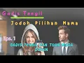 Lagu Eps 1 Gadis Tengil dan Tuan Muda Dingin | Jodoh_Pilihan_Mama | Novel Romantis | DraCin