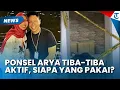 Download Lagu PENYIDIK TAK MAMPU Temukan Ponsel Arya DAru, Tapi Kini Aktif Lagi, Siapa Yang Pakai