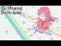Girlfriend, Girlfriend - Opening | Fuzaketenai ze