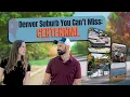 What s a Great Denver Suburb to Move to All About Centennial Co