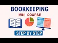 Bookkeeping and Accounting Course for Beginners From Basics to Trial Balance