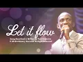 Download Lagu LET IT FLOW - Dr Paul Enenche