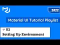 Material UI Creating React Application Material UI 5 Tutorial Creating A New React App