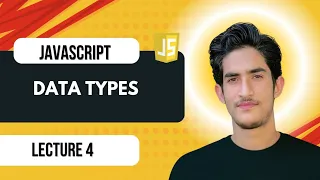 Lecture 4 Data Types in JavaScript Ultimate JavaScript Course 2026