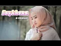 Download Lagu saykhona cover by ai khodijah Lirik \u0026 Chord