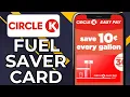 HOW TO USE CIRCLE K FUEL DISCOUNT CARD 2026