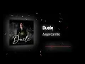 Angel Carrillo - Duele (Audio)