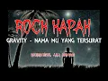 Download Lagu ROCK KAPAK - GRAVITY - Namamu Yang Tersurat