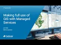 Webinar Making full use of GIS with Managed Services