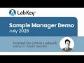 Sample Manager Demo - July 2026 LabKey