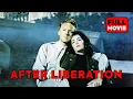Download Lagu After Liberation | English Full Movie MP3