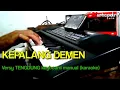 Download Lagu KEPALANG DEMEN (karaoke) versi Tengdung Modern