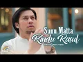 Download Lagu Sunu Matta - Rindu Rasul (Official Music Video)