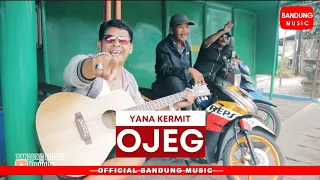 Download OJEG - Yana Kermit [Official Bandung Music] MP3