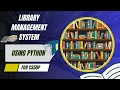 Library Management system cs50 python final project