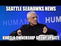 Khosla Family Ownership Group approved by two committees more updates on sale process