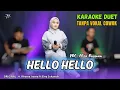 Download Lagu HELLO HELLO KARAOKE DUET TANPA VOKAL COWOK Ft ( Eliza Rusman )