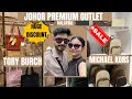 JOHOR PREMIUM OUTLETS HUGE DISCOUNT ON TORY BURCH AND MICHAEL KORS
