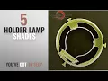Top 10 Holder Lamp Shades 2018 Upgradelights 2 Inch Brass Shade Holder for Uno Lamp Shade