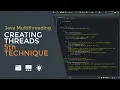 Java Multithreading 07 - Creating Threads Using Threads API 5th Technique