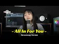 Download Lagu ALL IN FOR YOU \