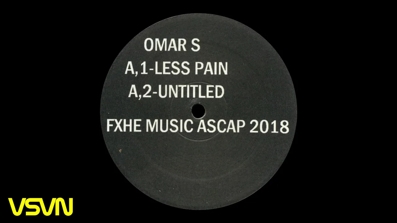 Omar S - Less Pain [FXHE Records]