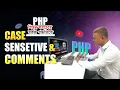 PHP Case Sensitivity Comments PHP Bangla tutorial Basic to advance