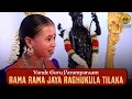 Download Lagu Rama Rama Jaya Raghukula Tilaka | Vande Guru Paramparaam | Sriranjani Balaji |