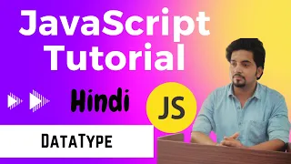 DataType JavaScript Tutorial in Hindi