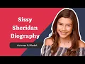 Sissy Sheridan Biography Age Birt ay Height famous for Family Bio Facts Net Worth And More