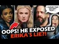 ANDREW WILSON TRIED TO GOTCHA CANDACE BUT MAY HAVE EXPOSED ERIKA S LIE INSTEAD