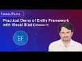 Entity Framework Tutorial Part-6 Practical Demo of Entity Framework in Detail