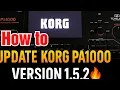 Download Lagu How to Update Korg Pa1000 to the Latest Version 1.5.2 | Korg Set World
