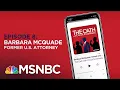 Chuck Rosenberg Podcast With Barbara McQuade The Oath Ep - 8 MSNBC