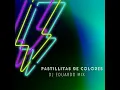 Pastillitas De Colores (Remix)
